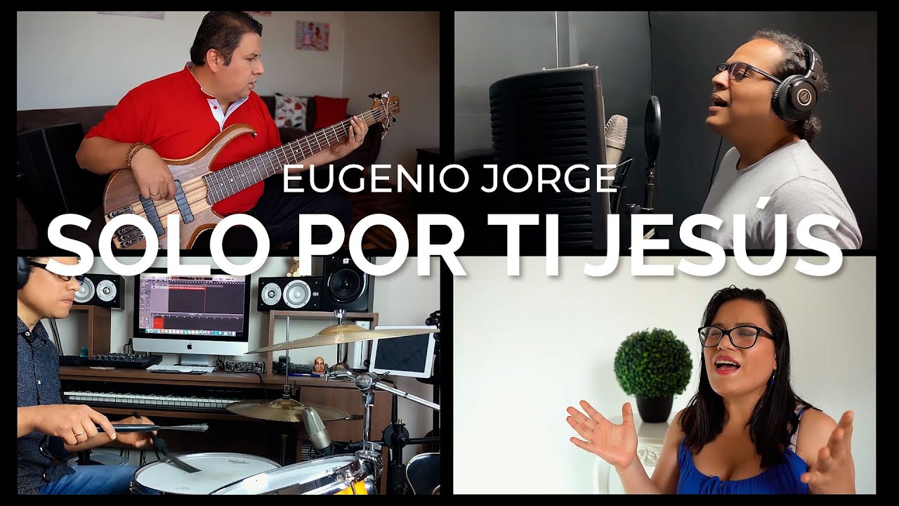 Solo por ti Jesús - Eugenio Jorge - DOICH
