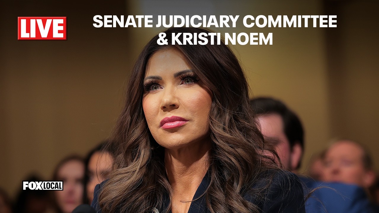 LIVE: Kristi Noem testifies in front of Senate Judiciary Committee