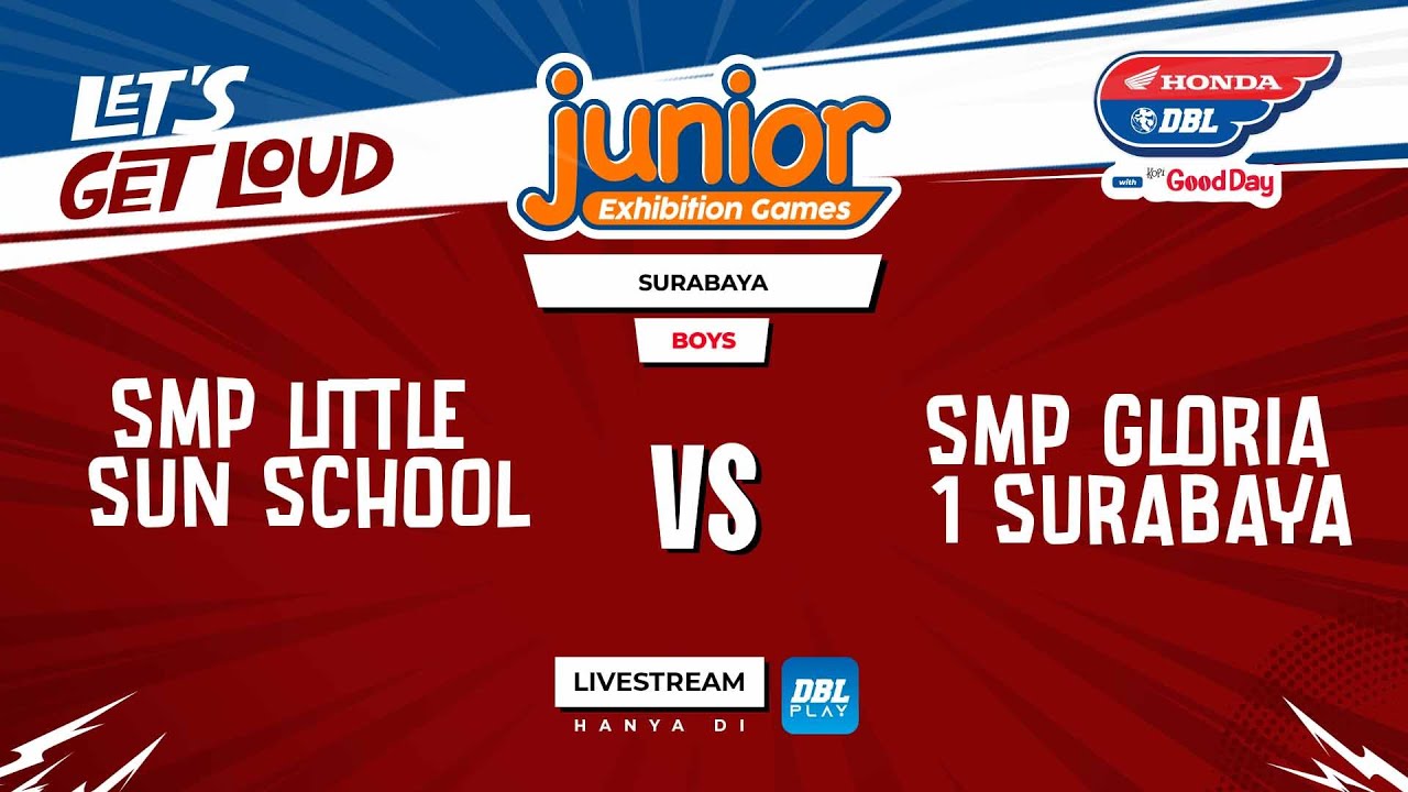 SMP LITTLE SUN SCHOOL VS SMP GLORIA 1 SURABAYA