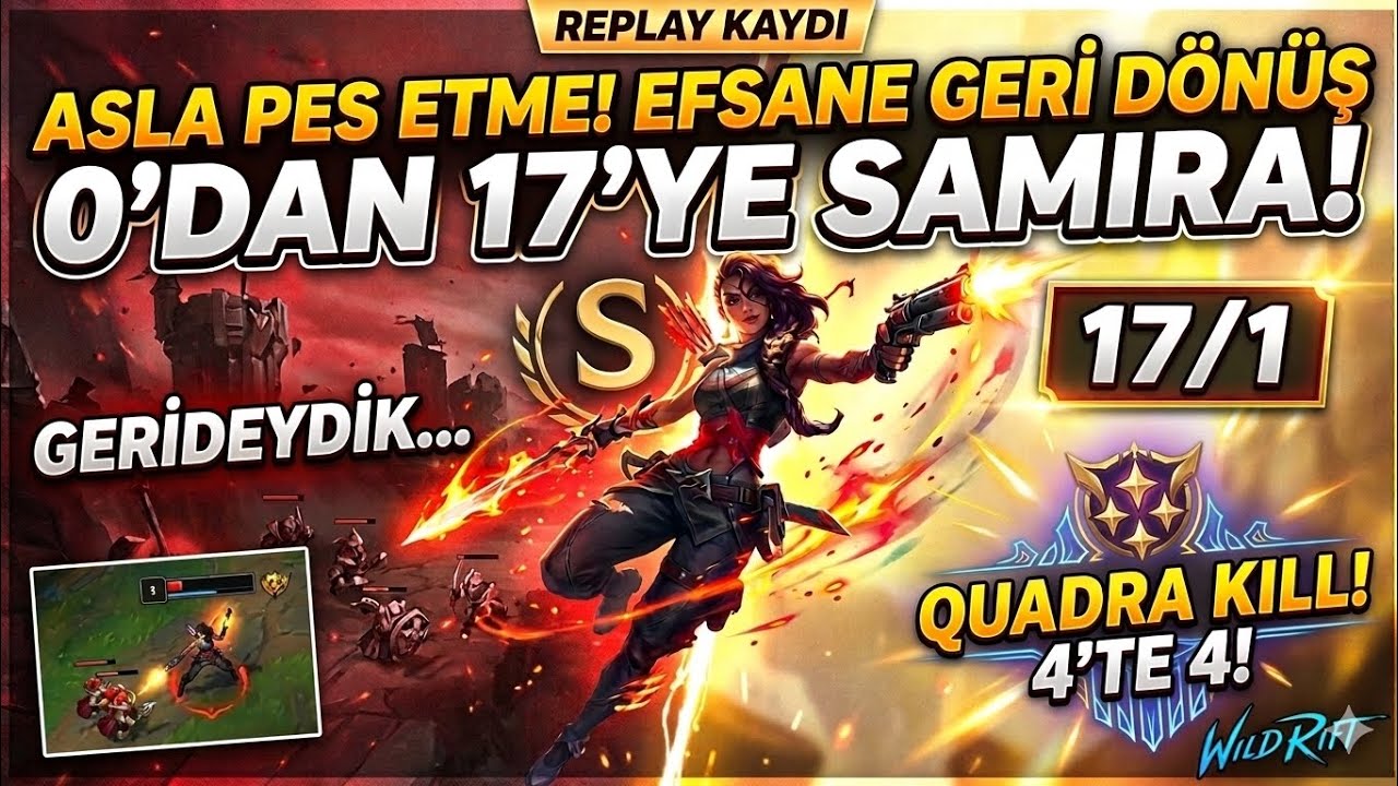 Ustalık Liginde Samira ile 17/1 Taşıdık! Replay Kaydıyla Efsane Maç | Wild Rift