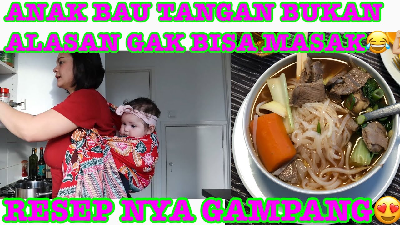 MASAK SEHAT ALA RESTORAN :PHO NOODLE VIETNAM SAMBIL GENDONG BAYI UMUR 4 BULAN