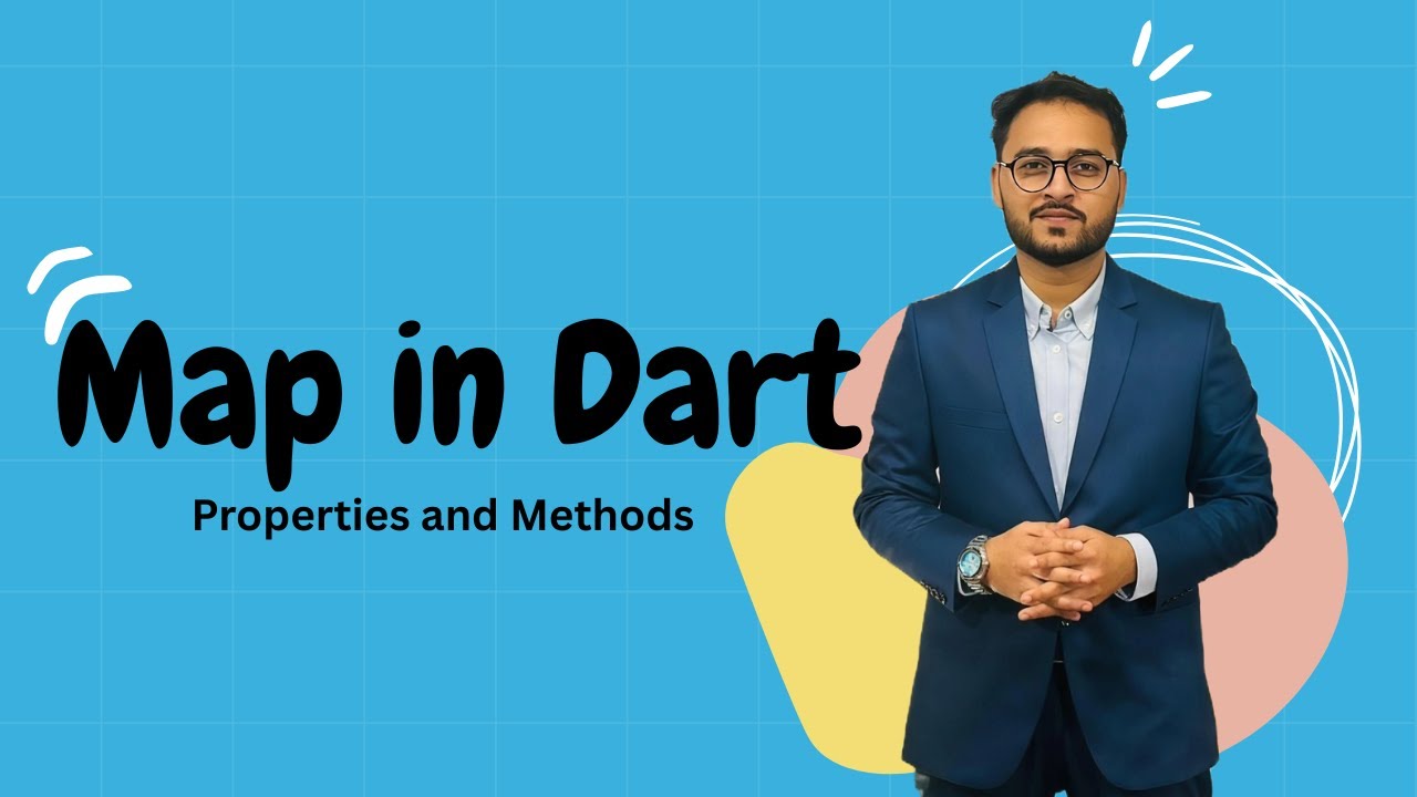 Map in Dart | Important Properties & Methods | Dart for Beginners