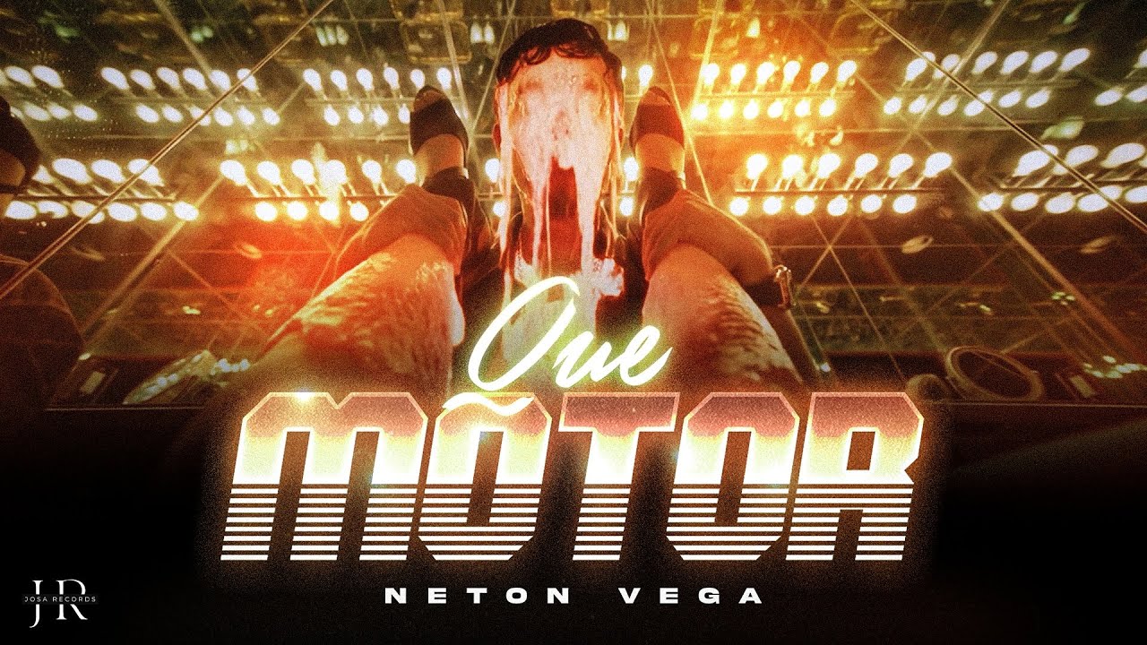 Neton Vega - Que Motor (Video Oficial)