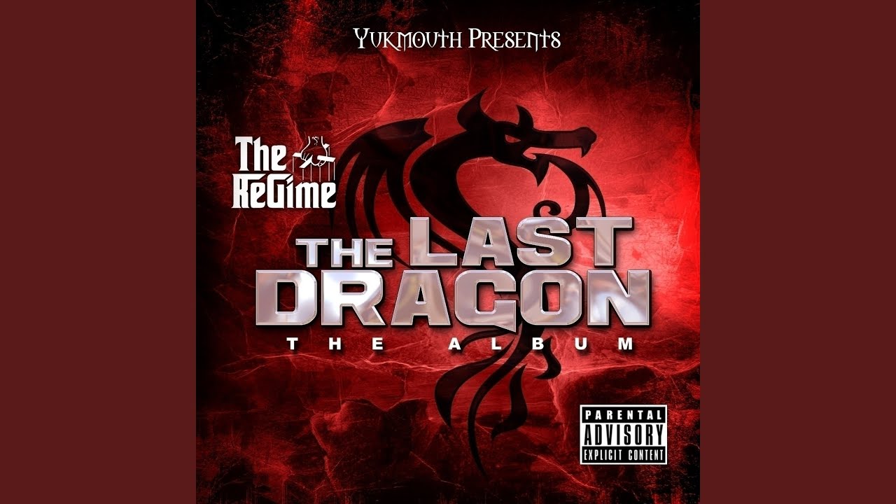 Last Dragon (feat. Lee Majors, Yukmouth, Ampichino, Freeze)