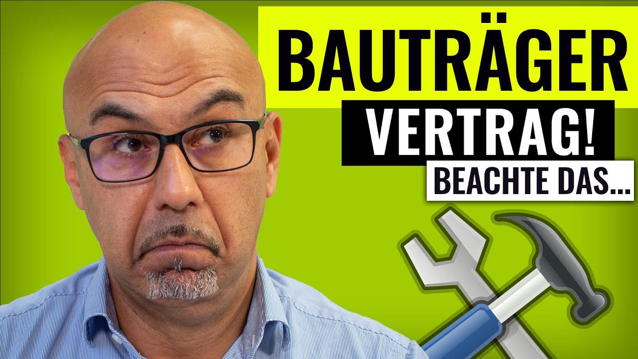 Achtung beim Bauträgervertrag