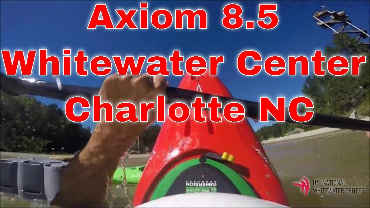 Whitewater Center in Charlotte, North Carolina "Dagger Axiom 8.5"