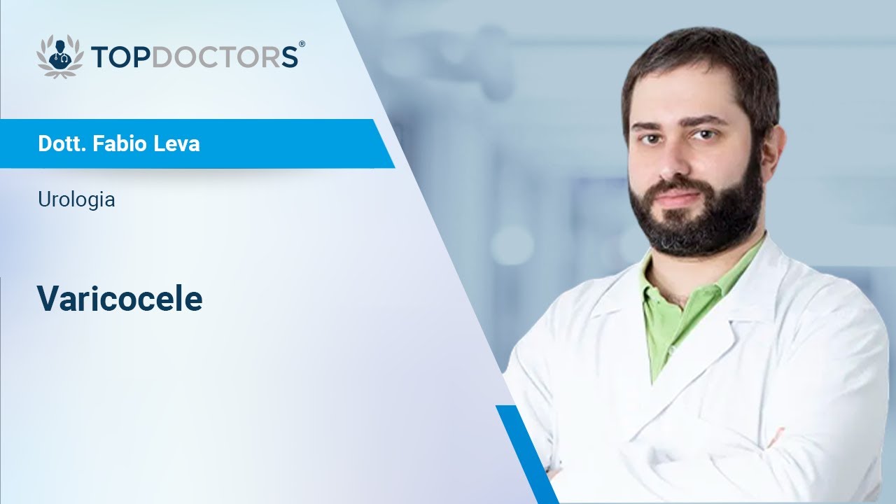 Varicocele - Dott. Fabio Leva