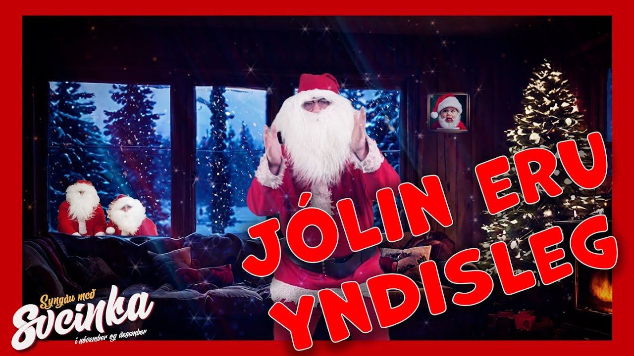JÓLIN ERU YNDISLEG