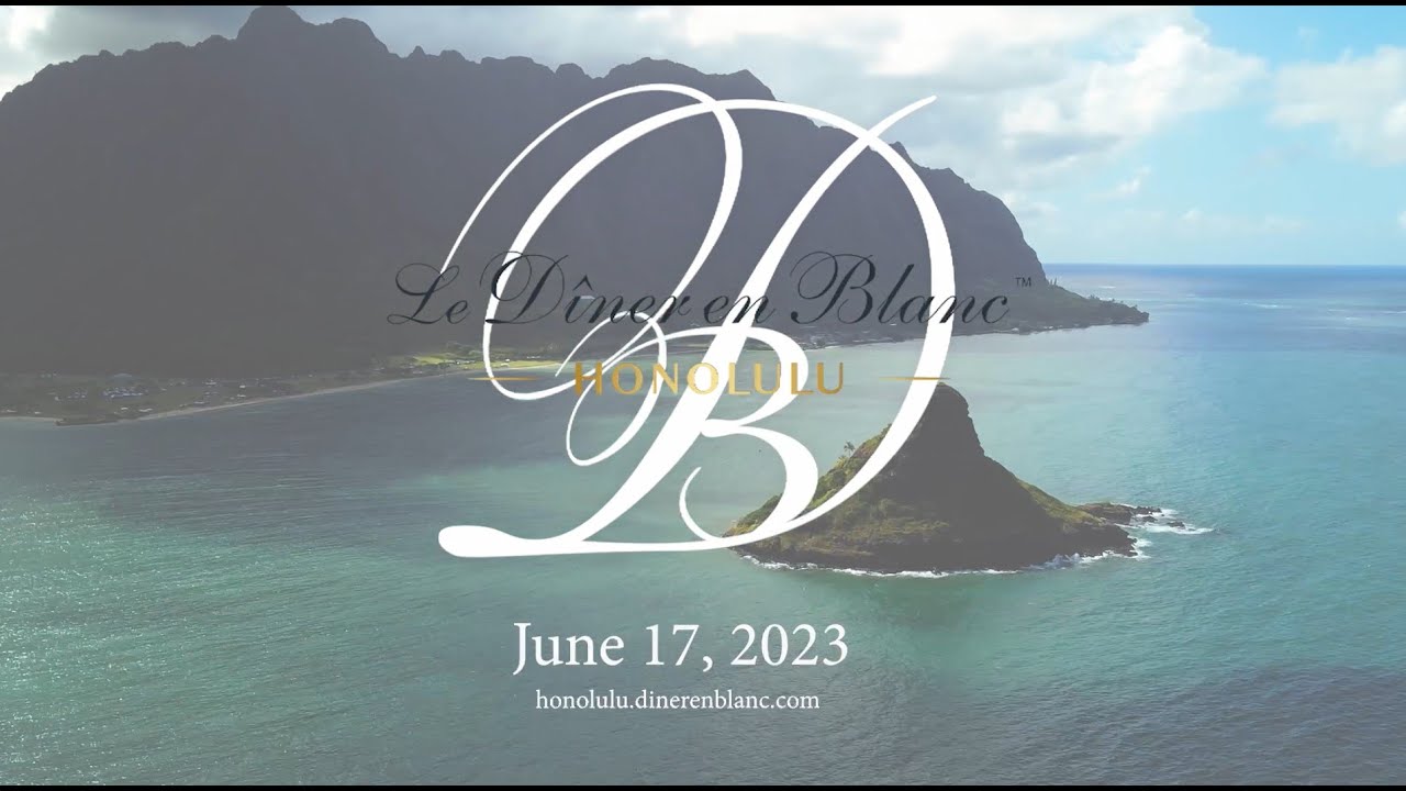 Diner en Blanc Honolulu 2023, Official Video