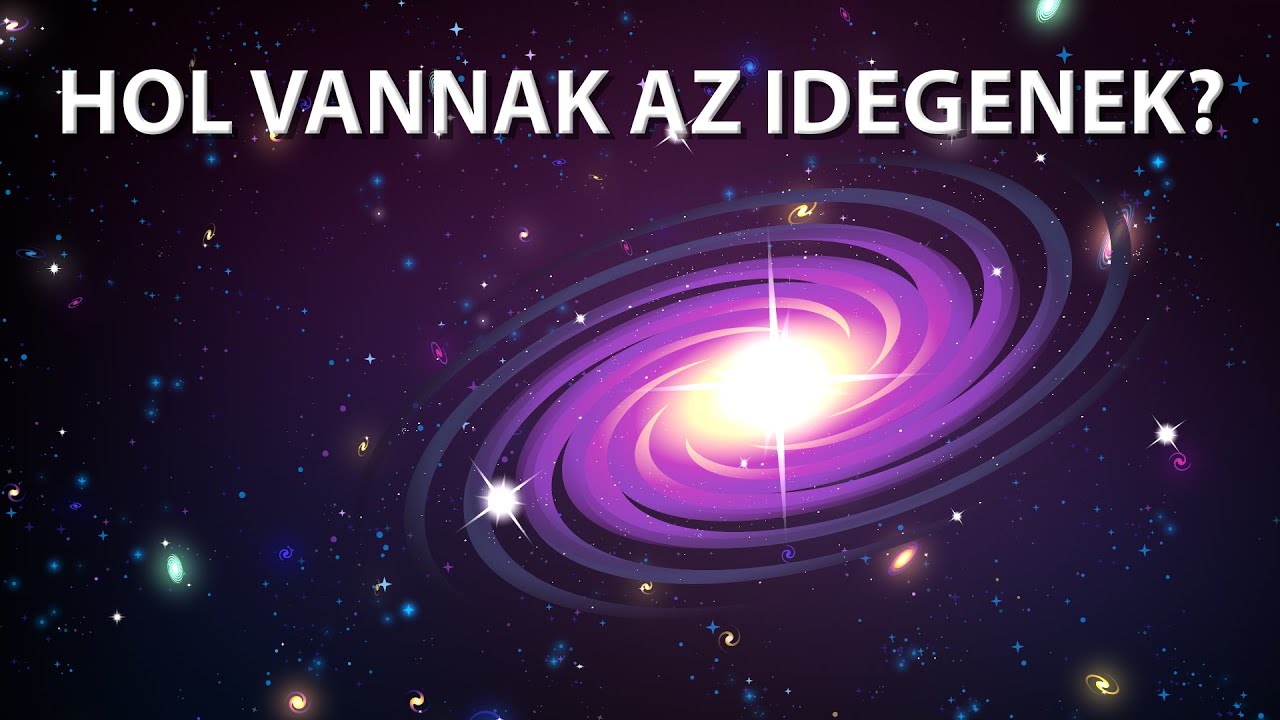 Egyedül vagyunk az univerzumban? - Hol vannak az idegenek?