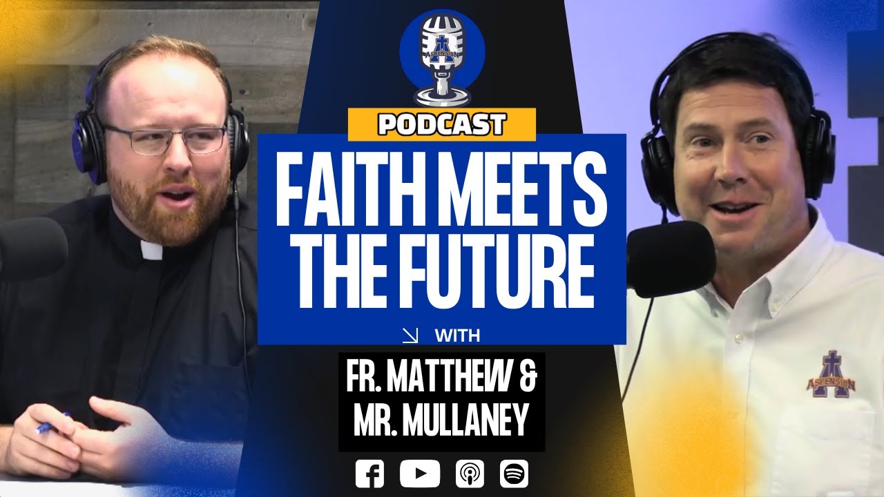 The Last Great Neighborhood School with Father Matthew & Principal Mullaney