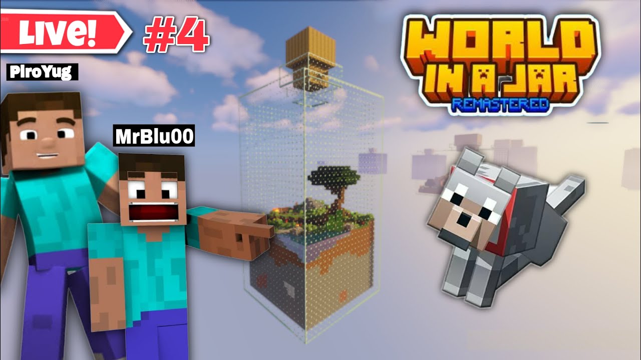 World In JAR With Friend @mrblugaming007  || #4 || #Live || #Minecraft || #challenge || #JAR