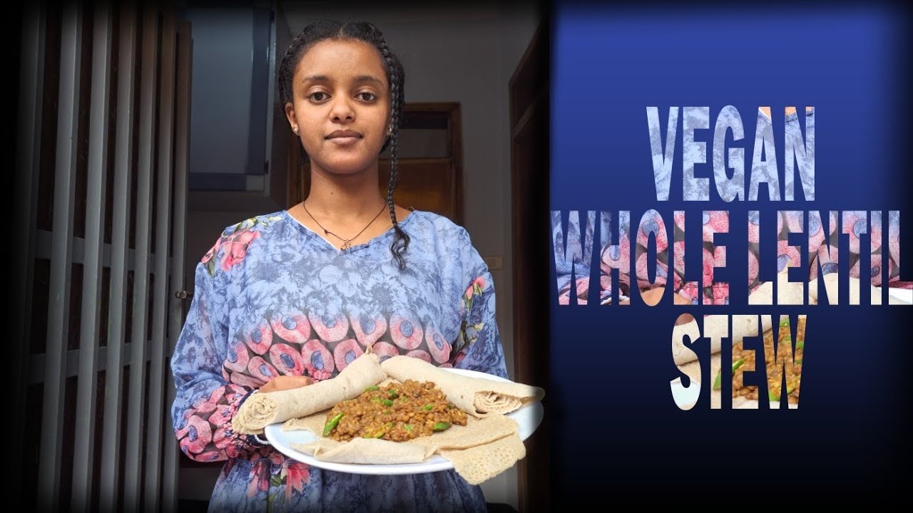 Vegan Whole Lentil Stew [ Dfn Msr ] / Ethiopian Food Cooking Vlog