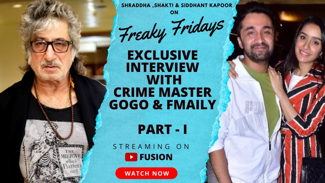 Generations Unveiled: Shraddha ,Shakti & Siddhant Kapoor | Freaky Fridays | S4 - EP5 - Part - 1