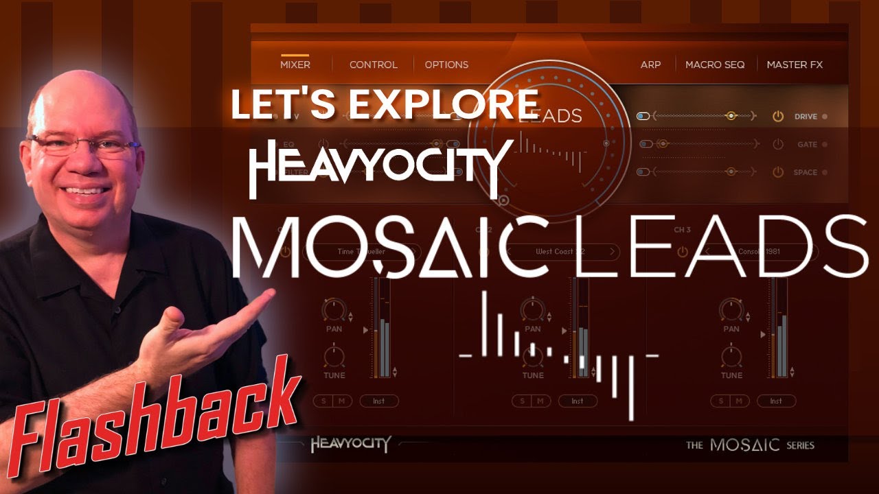 Let's Explore Heavyocity Mosaic Leads | Livestream Flashback