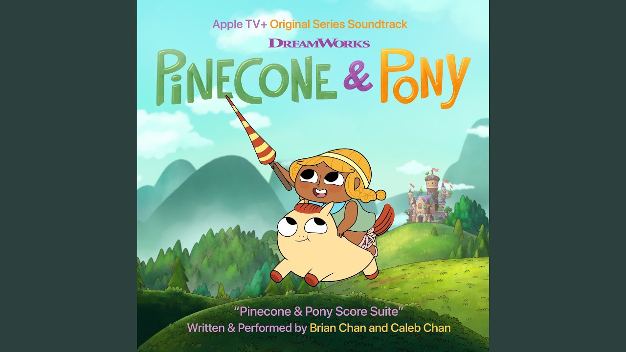 Pinecone & Pony Score Suite (From the Apple Original Series &ldquo;Pinecone & Pony&rdquo;)