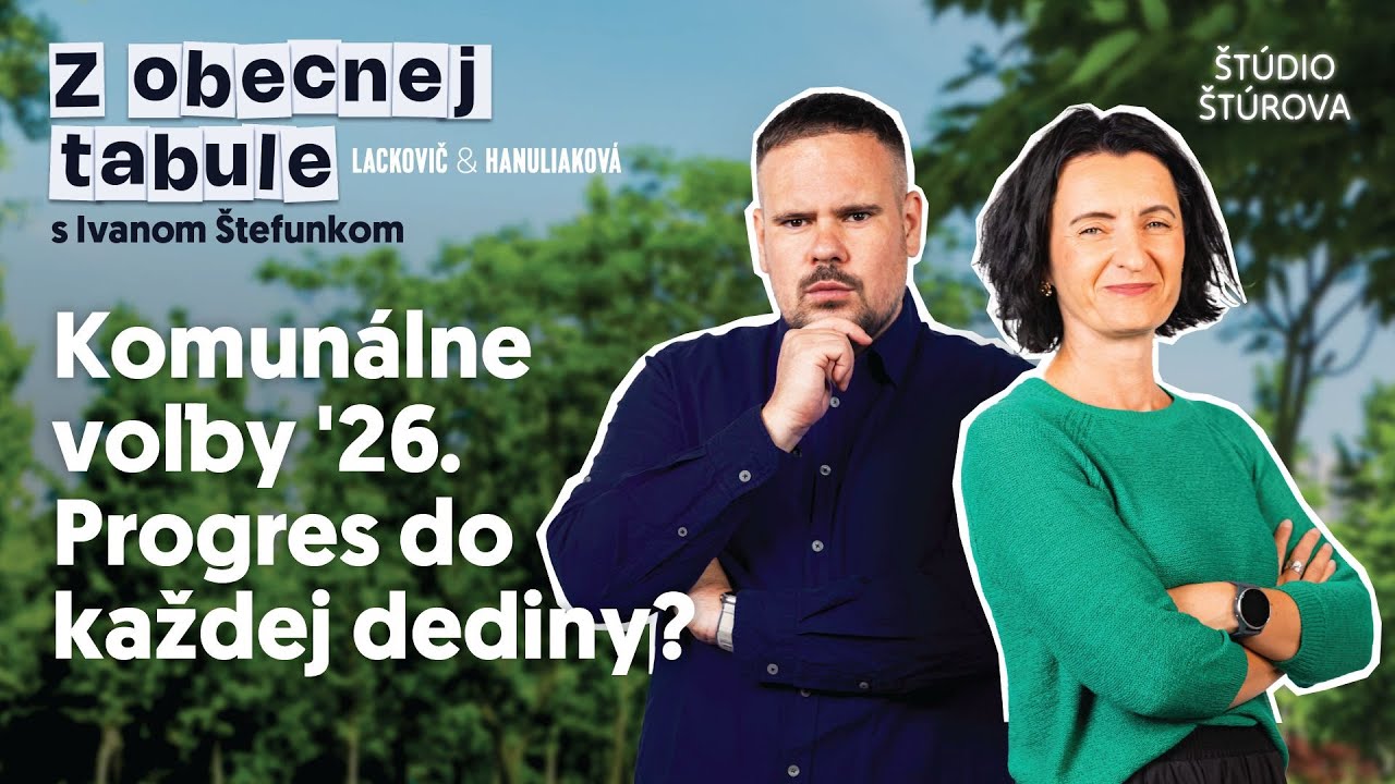 Z obecnej tabule #14 s Ivanom Štefunkom | Komunálne voľby '26. Progres do každej dediny?