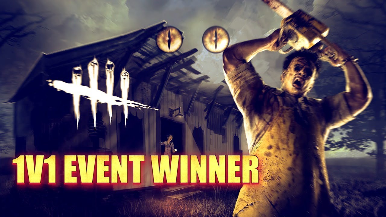 Dead by Daylight - Bubba 1v1 Event Winner (1st place)