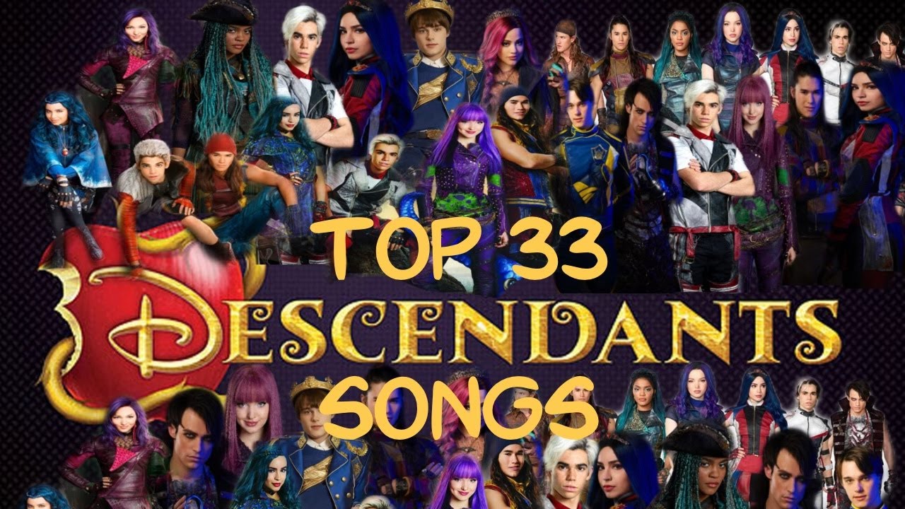 TOP 33 BEST DESCENDANTS SONGS OF ALL TIME (RANKED FROM WORST TO BEST)| MUSIC COUNTDOWN (EPISODE 4)