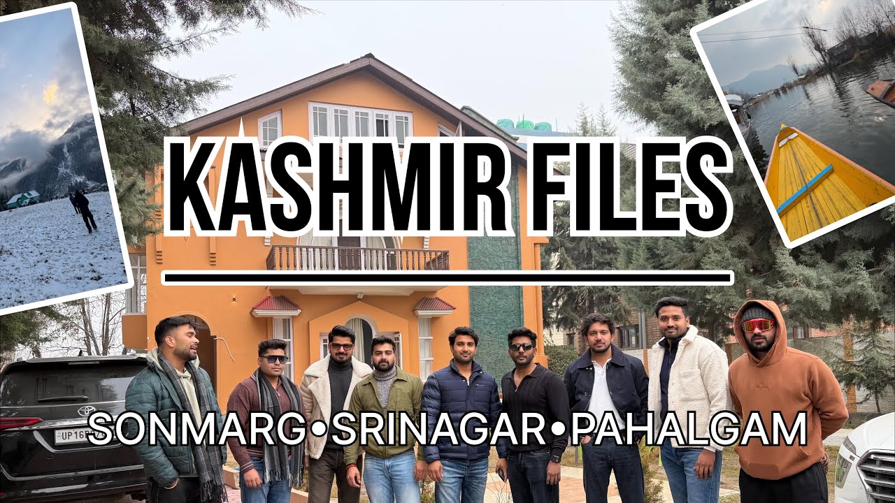 Kashmir Vlog Part 1