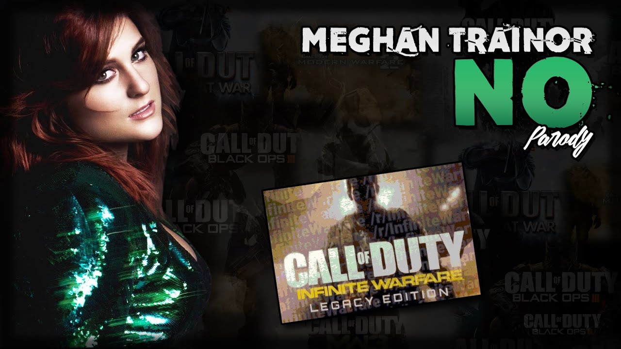 Call of Duty - Meghan Trainor 