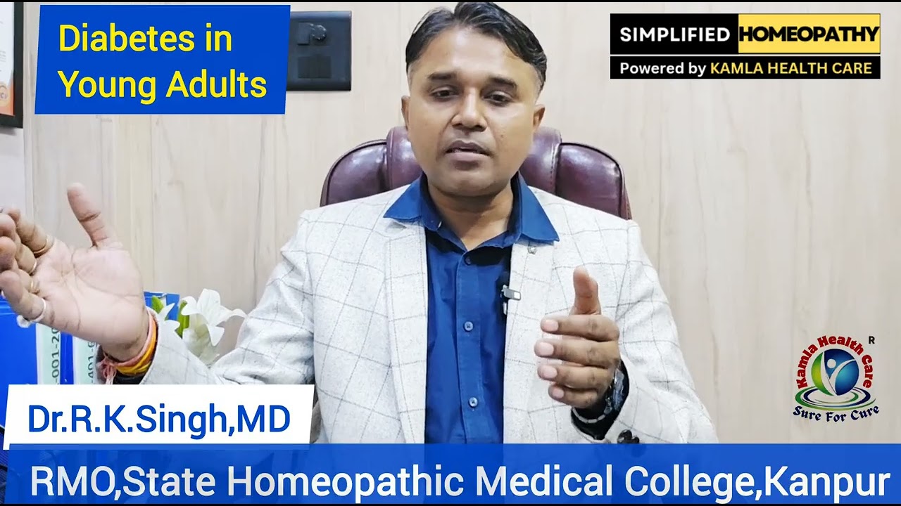 Diabetes in Young Adults in India | Causes, Symptoms & Natural Treatment | #homeopathy