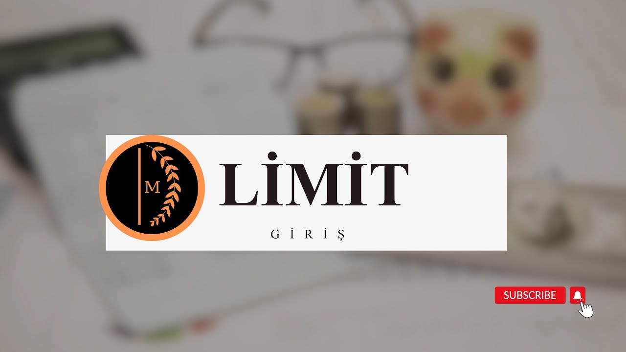 Limit Nedir? | Temelden Limit Anlatımı ve 10 Soru Çözümü