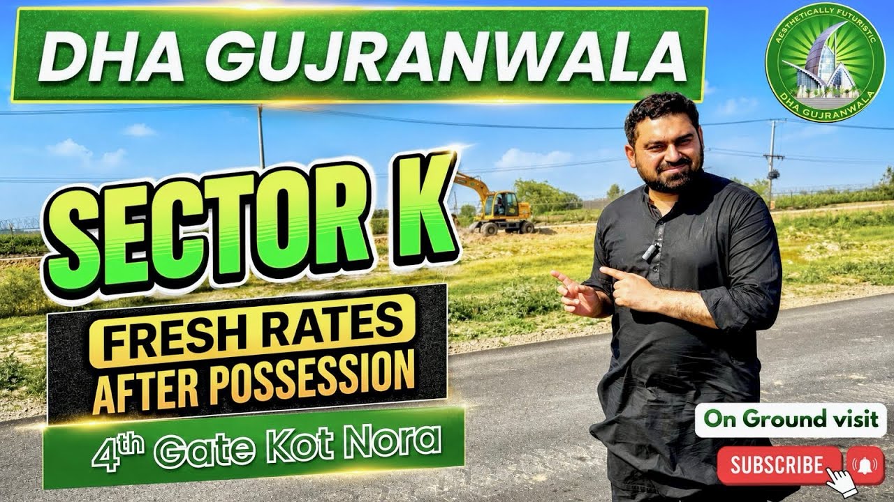 DHA Gujranwala Sector K On-Ground Visit || DHA Gujranwala