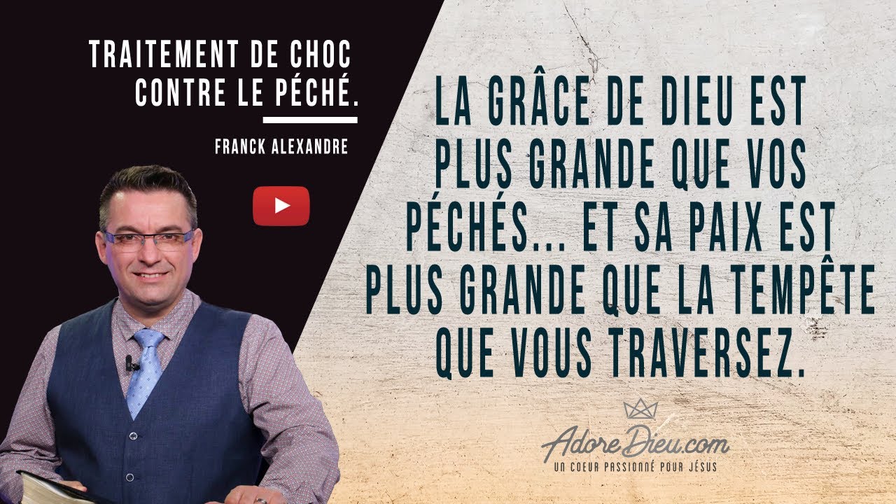 Traitement de choc contre le péché - Franck Alexandre