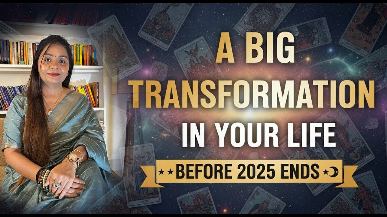 🌟 Big Transformation In Your Life Before 2025 Ends | 2025 के अंत से पहले आपके जीवन में बड़ा बदलाव 🔮