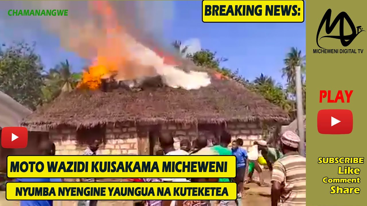 #News: MOTO WAZIDI KUISAKAMA MICHEWENI, NYUMBA NYENGINE YAUNGUA NA KUTEKETEZA VITU VYOTE
