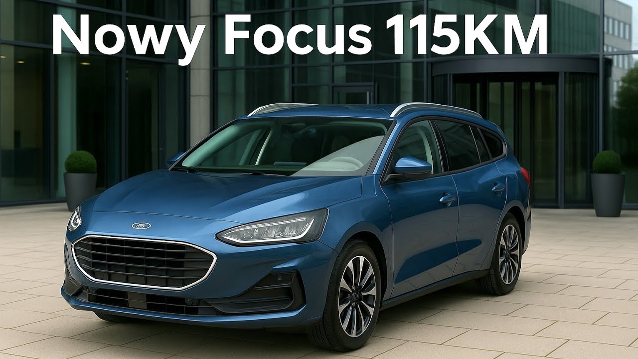 Nowy Ford Focus 115KM