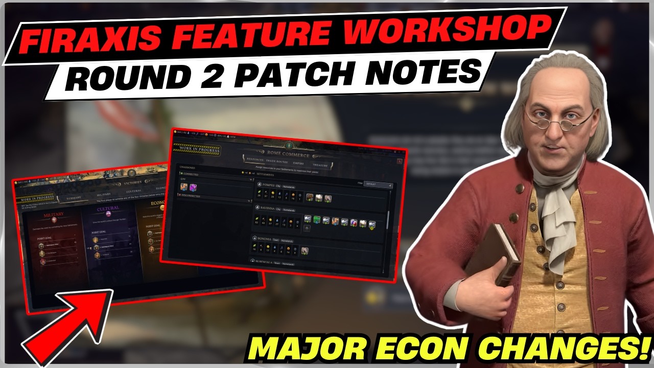 Firaxis Feature Workshop Round 2 Patch Notes! | MAJOR Econ and Victory Changes!