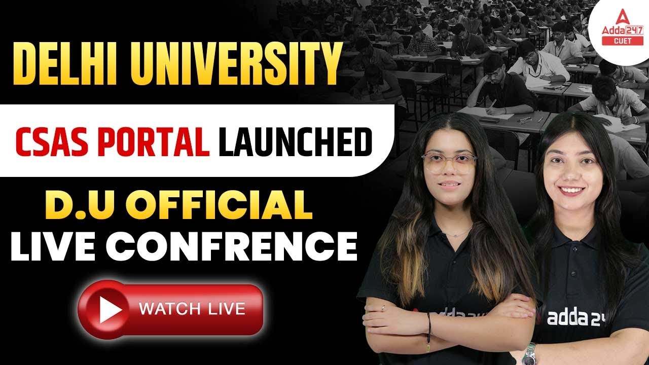 CSAS Portal Delhi University🔥 | DU Admission Portal 2022 | Delhi University Admission 2022