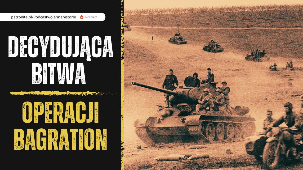 The decisive battle of Operation Bagration