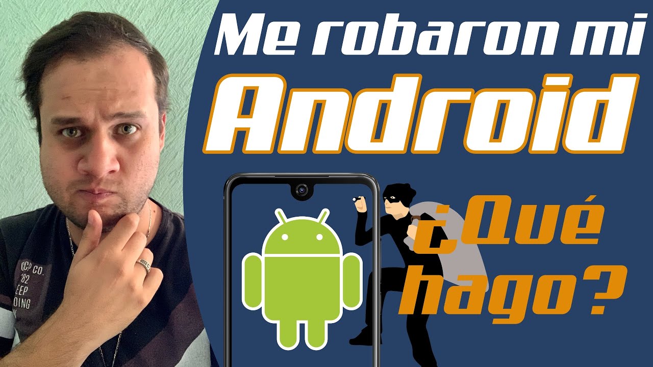 ¿Qué hacer si te roban o pierdes tu celular Android? Bloqueo Google e IMEI 📱🚫