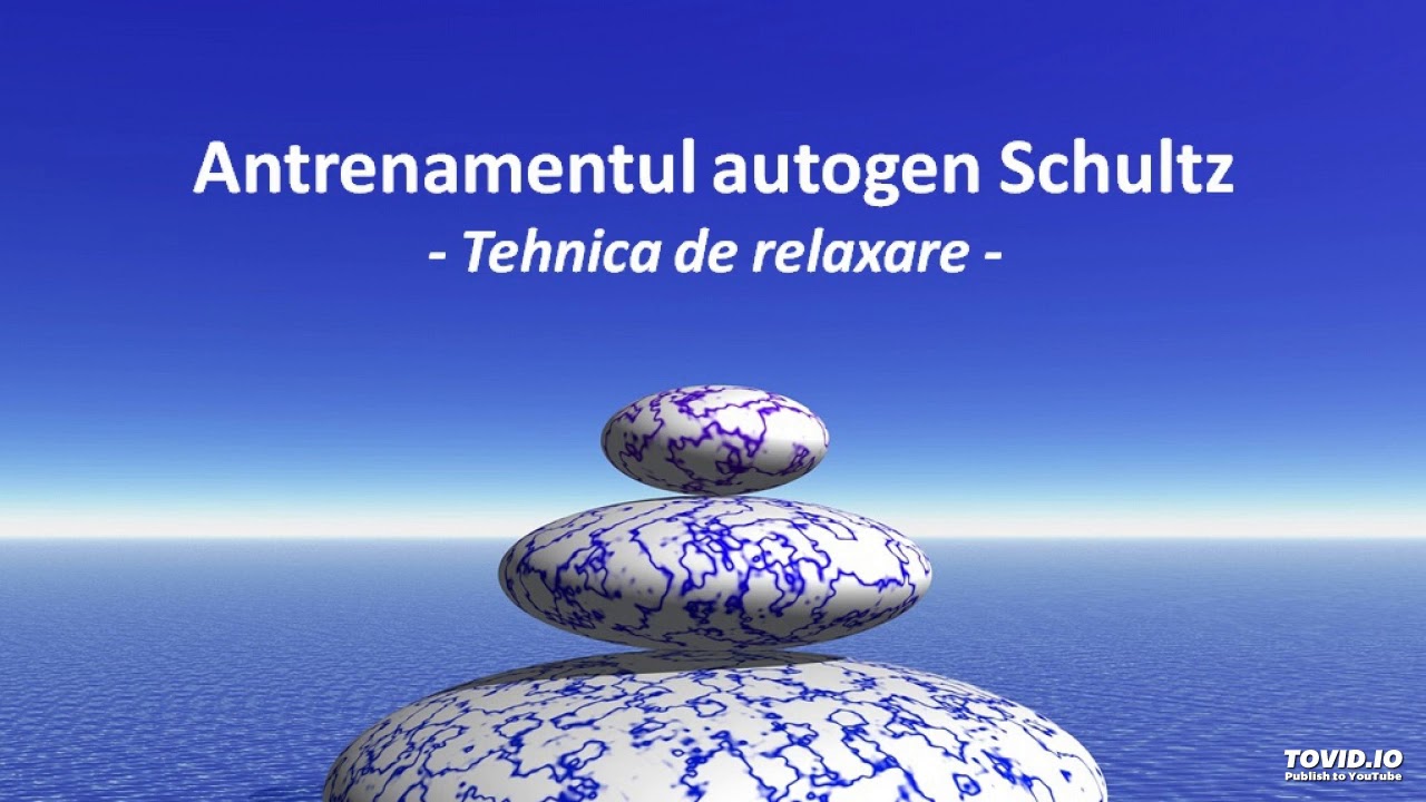 Tehnica de relaxare Schultz - Iuliana [NLP Concept]
