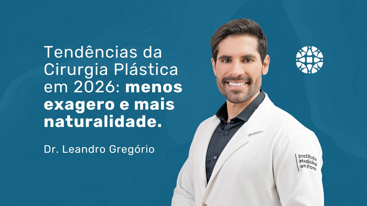 A evolução da cirurgia plástica estética | Dr. Leandro Gregório, Cirurgião Plástico | MEF