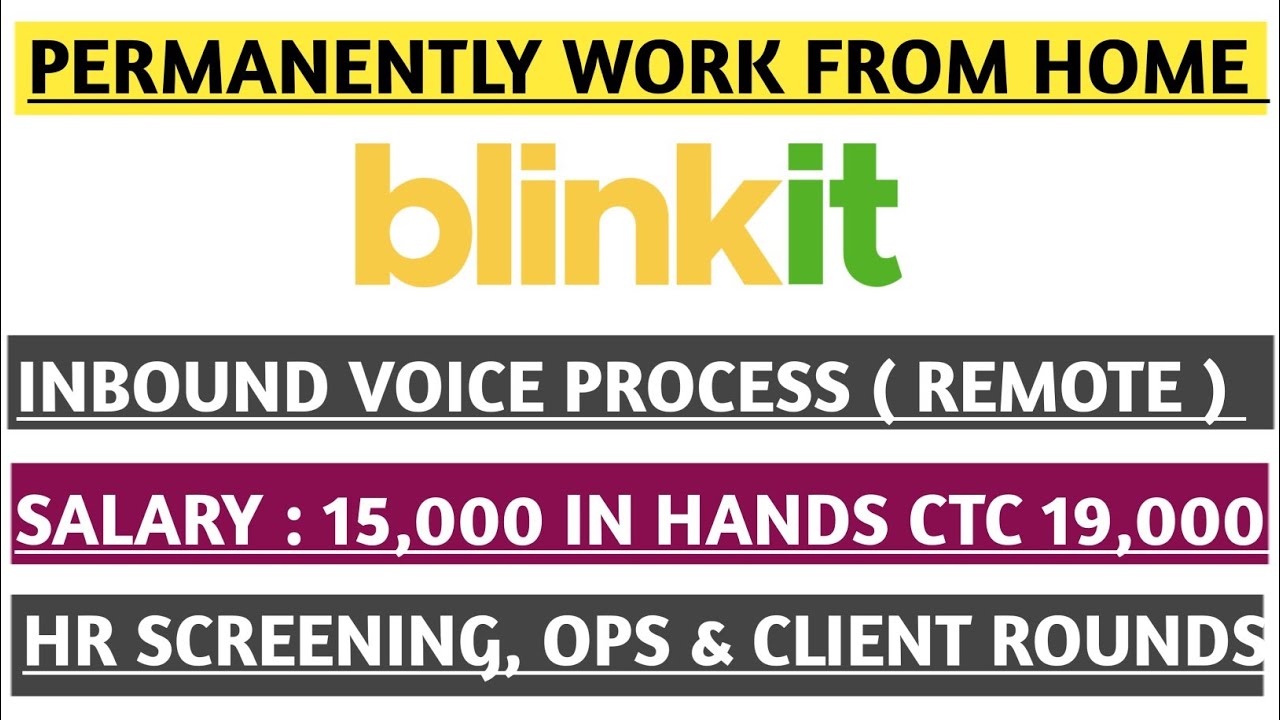 Permanently Work From Home Jobs|| Jobs in Blinkit Voice Process|| 100% Remote Profile Jobs 