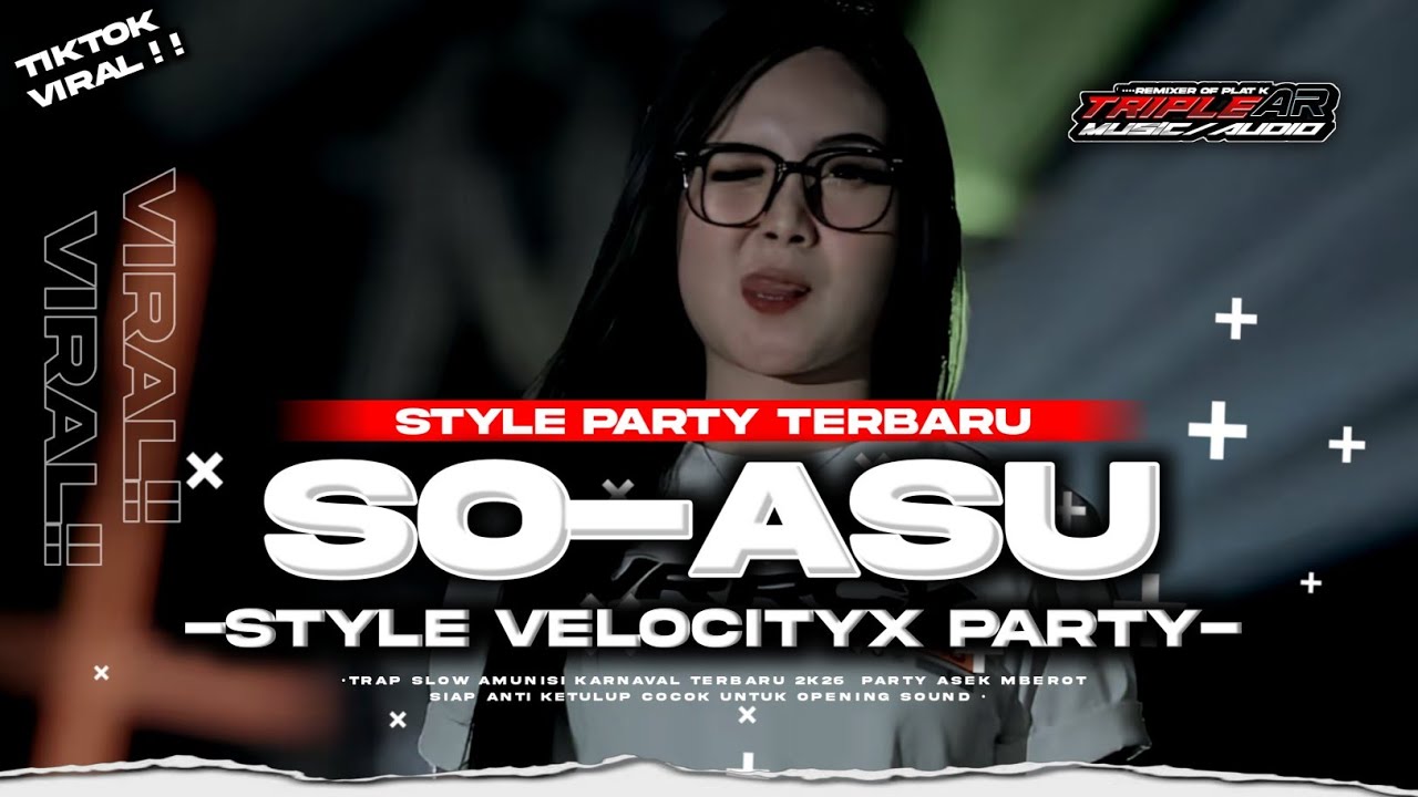 NEW‼️DJ PARTY SO ASU STYLE VELOCITY TERBARU (free flm)? || AR DISCJOKEY 