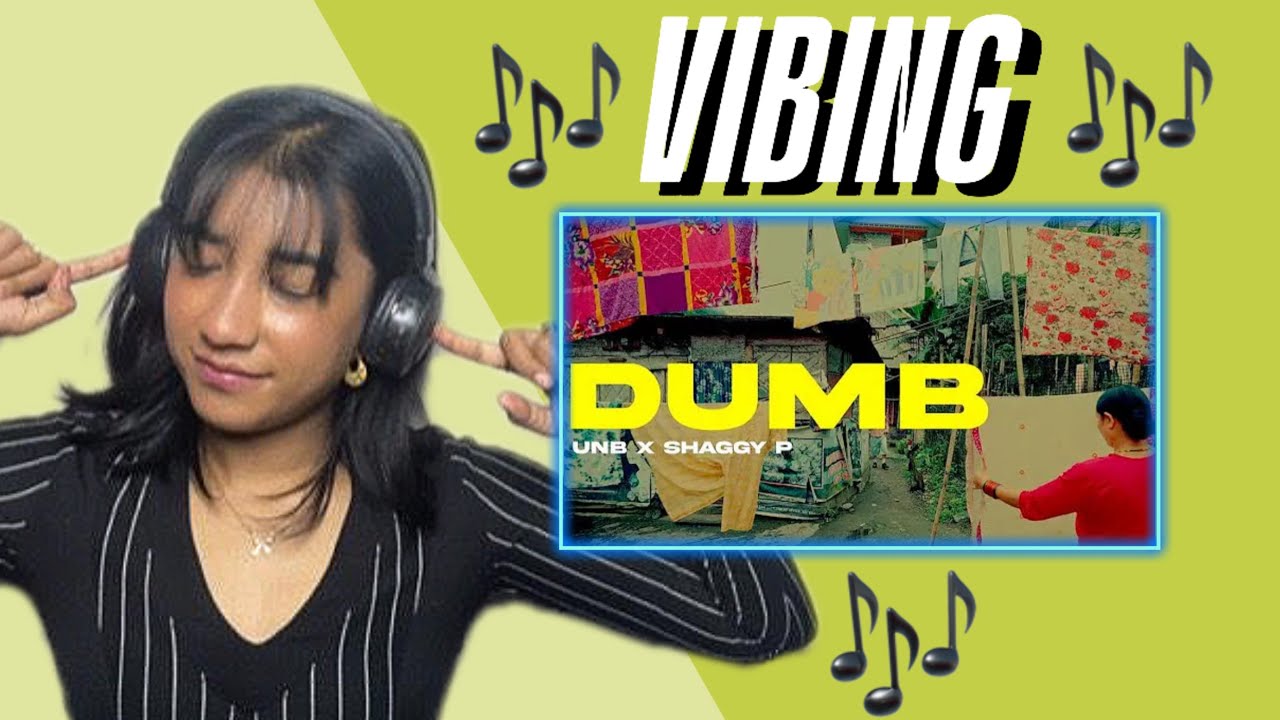 Vibing 🎶💯 | Dumb - UNB x Shaggy P | Reaction Video #28