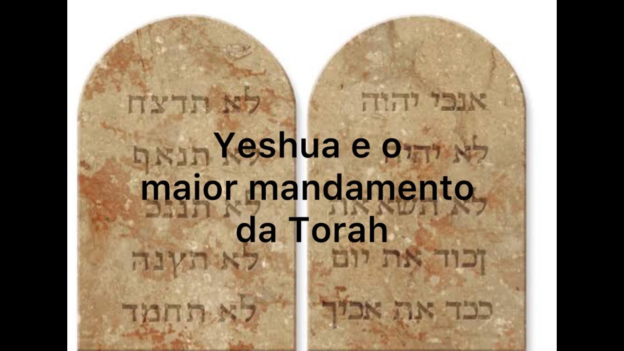Yeshua e o maior mandamento da Torah. Entenda o ensinamento judaico profundo nesse diálogo.