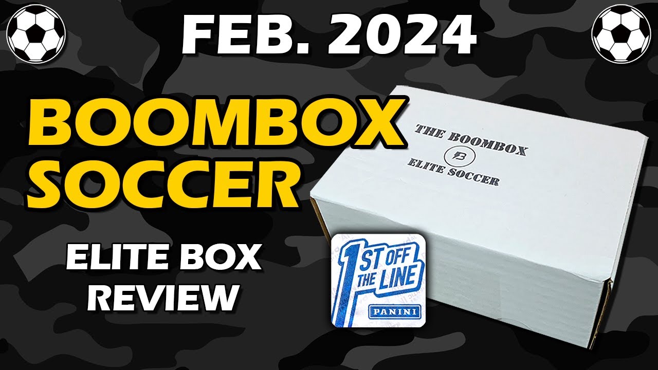 More FOTL! February 2024 Soccer ELITE Boombox Review (Panini & Topps Hobby repack)