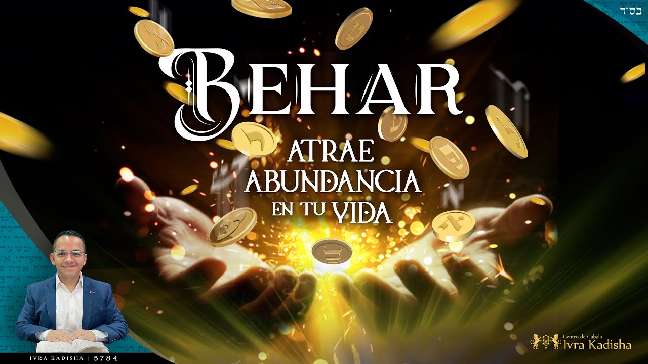 BEHAR - Atrae Abundancia en tu vida.