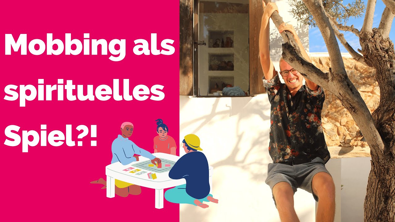 Mobbing: Ein spirituelles Spiel? | Der Weg aus dem Mobbing | Yannick Haile