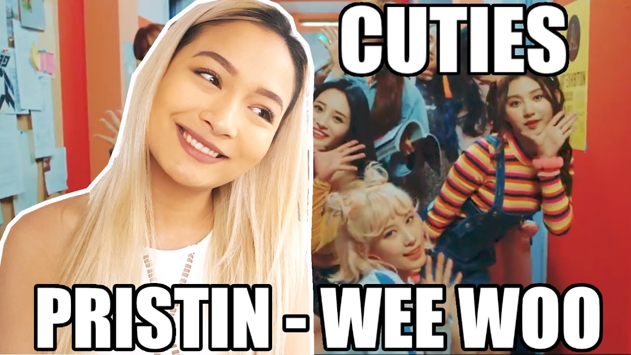 PRISTIN (프리스틴)  - WEE WOO REACTION