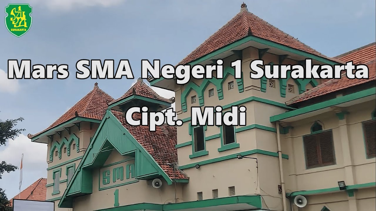 MARS SMA NEGERI 1 SURAKARTA