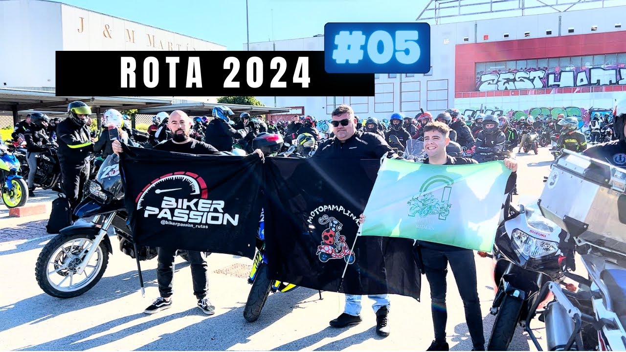 ROTA 2024 (feat:Bikerpassion, MotoPamplinas, Andaluciariders)