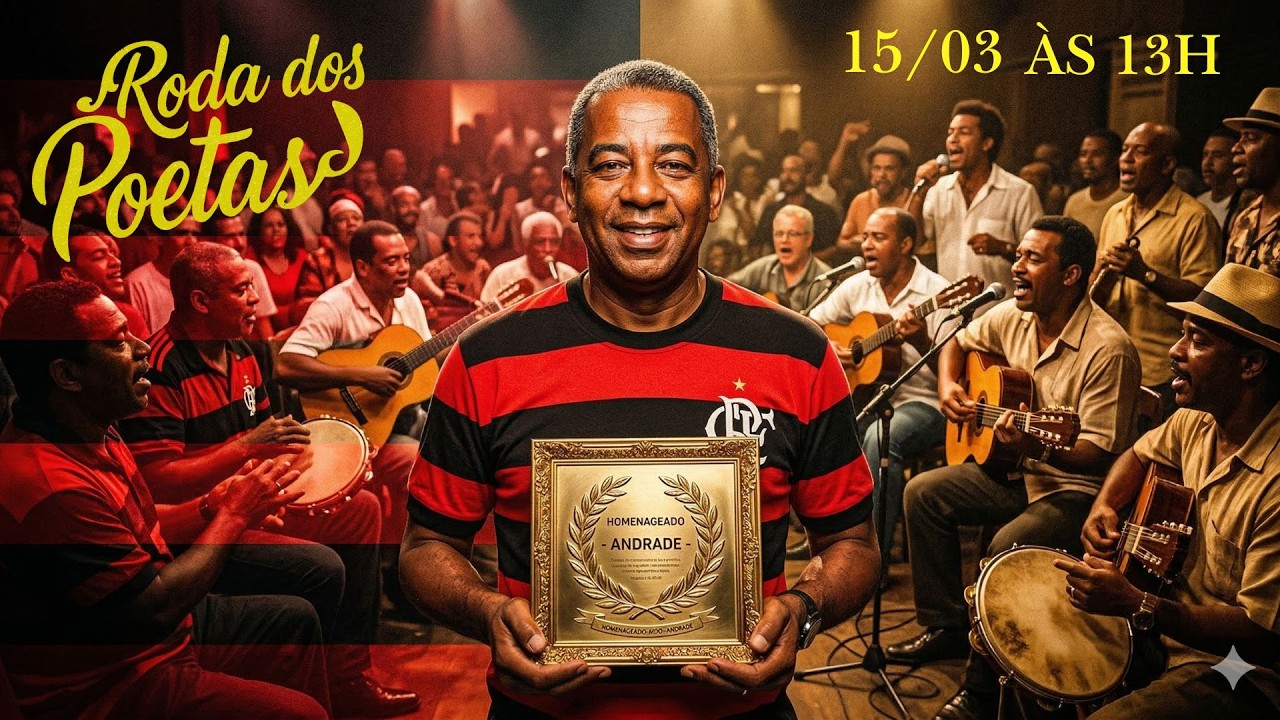 SAMBA & FUTEBOL: Roda dos Poetas com Homenagem ao Ídolo ANDRADE! (Flamengo) 🔴⚫