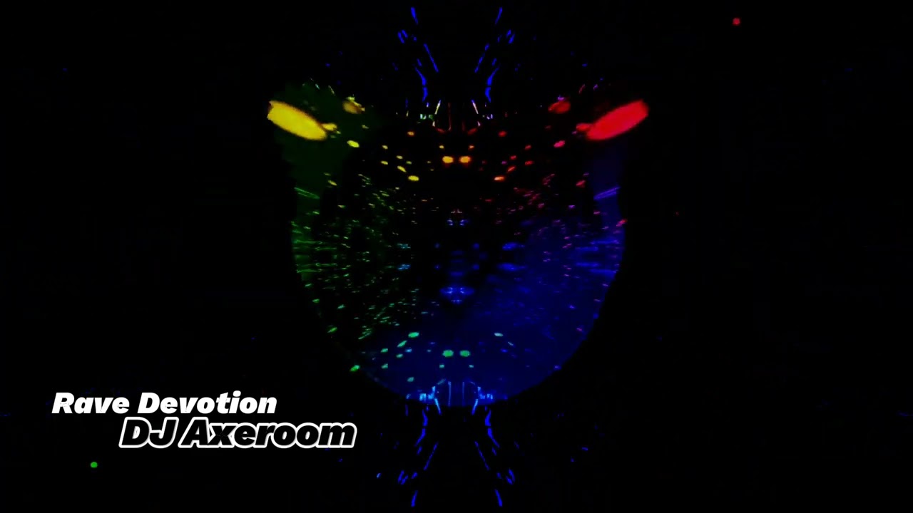 Rave Devotion | #RaveDevotion #BigRoomEDM #DJAxeroom